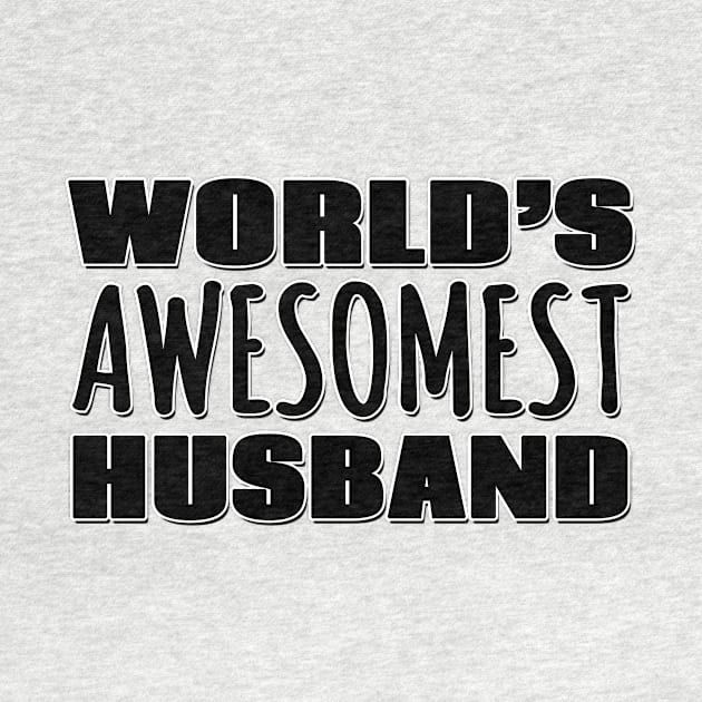 World's Awesomest Husband by Mookle